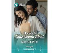 Doctor's Nine-month Rival