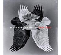 Doctors Of Madness - Dark Times