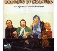 Doctors Of Madness - Late Night Movies