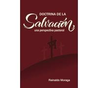 Doctrina de la Salvación: una perspectiva pastoral