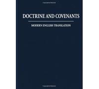 Doctrine and Covenants: Modern English Translation