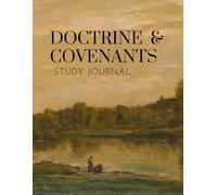 Doctrine and Covenants Study Journal