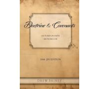 Doctrine & Covenants: 1844 JSV Edition