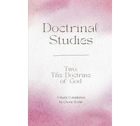 Doctrine Two: The Doctrine of God