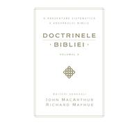 Doctrinele Bibliei, Volumul 3 (Biblical Doctrine, Volume 3)
