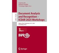 Document Analysis and Recognition - ICDAR 2025 Workshops: Wuhan, China, September 20-21, 2025, Proceedings, Part I