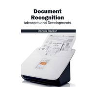 Document Recognition: Advances and Developments (Copertina rigida)