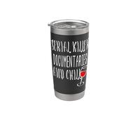 Documentari serial killer e Chill True Crime Lovers Wine Bicchiere termico in acciaio inox doppia parete