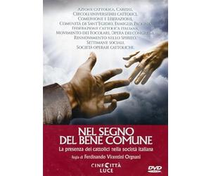Documentario - Nel Segno Del Bene Comune