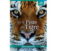 Documentary - Sur La Piste Du Tigre