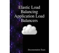 Documentation T Elastic Load Balancing Application Load Balan (Copertina rigida)