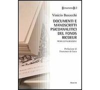 Documenti e manoscritti psicoanalitici del Fonds Ricoeur. Prima catalogazione