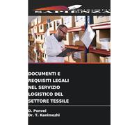 DOCUMENTI E REQUISITI LEGALI NEL SERVIZIO LOGISTICO DEL SETTORE TESSILE