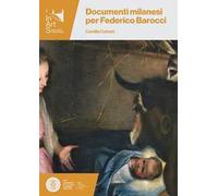 Documenti milanesi per Federico Baroccci