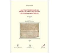 Documenti processuali del secolo XII a Nonantola fra storia e letteratura