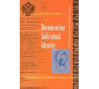 Documenting Individual Identity: The Development of State Practices in the