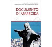 Documento di Aparecida. Quinta conferenza generale dell'episcopato latino-americano e dei Caraibi