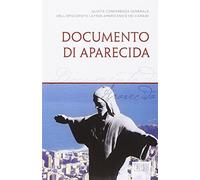 Documento di Aparecida. Quinta conferenza generale dell'episcopato latino-americano e dei Caraibi