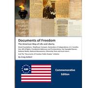 Documents of Freedom: The American Way of Life and Liberty