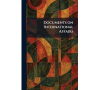 Documents on International Affairs