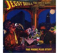 Dodd, Jegsy & The Sons Of Harry - Probe Plus Stuff