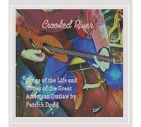 Dodd, Patrick - Crooked River (2 CD)