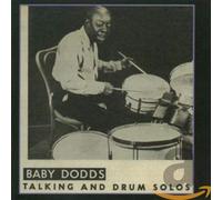 Dodds, Baby - Talking & Drum Solos