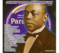 Dodds, Johnny - Johnny Dodds On Paramount (2 CD)