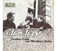 Dodgy - Feather Cuts & Monkey Boots