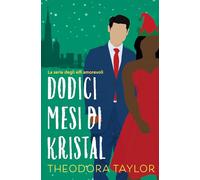 Dodici mesi di Kristal