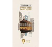 Dodici mesi senza agosto - [Fallone Editore]