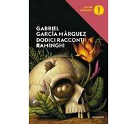 Dodici racconti raminghi