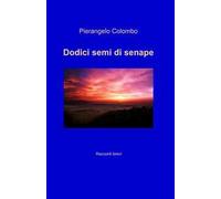 Dodici semi di senape