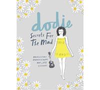 dodie Secrets for the Mad (Copertina rigida)