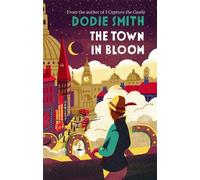 Dodie Smith The Town in Bloom (Tascabile)