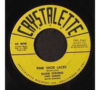 DODIE STEVENS - pink shoe laces 45 rpm single