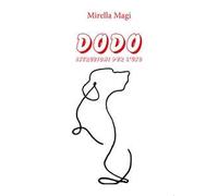 Dodo. Istruzioni per l'uso