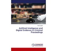Dodo Jugheli Artificial Inteligence and Digital Evidence in Criminal (Tascabile)