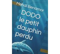 DODO le petit dauphin perdu