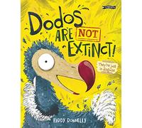 Dodos Are Not Extinct!