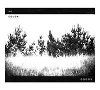Dodos - No Color