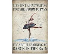 Dodurou Poster vintage in metallo con scritta "Ballet in the Rain Life Isn't About Waiting for The Storm to Pass", cartello retrò per garage, decorazione da parete per cantina, 20 x 30 cm