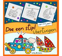 Doe Een Stip - Voertuigen: Doeboek voor Kinderen van 2-4 Jaar; Ik Leer Kleuren; Activiteitenboek voor Peuters en Dreumesen, Kleurboek voor Meisjes en Jongens