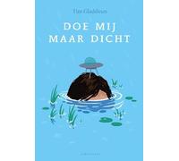 Doe mij maar dicht