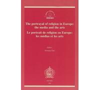 Doe N. The Portrayal of Religion in Europe: the Media and the Arts - (Tascabile)