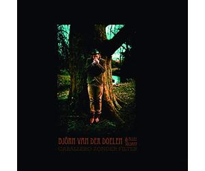 DOELEN, BJORN VAN DER & ALLEZ SOLDAAT - CABALLERO ZONDER FILTER