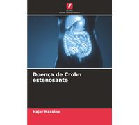 Doença de Crohn estenosante