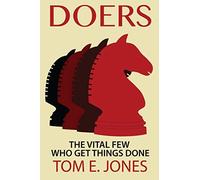 Doers: The Vital Few Who Get Things Done - NUOVO