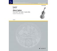 Dört Sehir (Quatre villes): Sonate pour violoncelle et piano. op. 41. cello and piano.