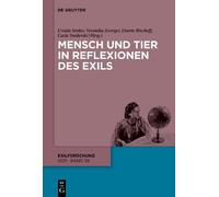 Doerte Bischoff Mensch und Tier in Reflexionen des Exils (Tascabile)